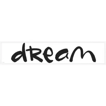 Sticker decorativ DREAM | 22,9 cm x 101,6 cm imagine